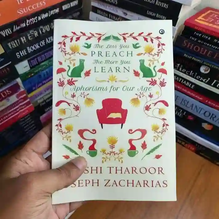 The Less You Preach, the More You Learn by Shashi Tharoor